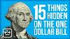 15 Things Hidden On The 1 Bill