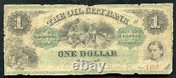 1864 $1 One Dollar The Oil City Bank Of Oil City, Pa Obsolete Banknote Rare