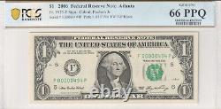 2006 Atlanta $1 One Dollar Low 3 Digit Serial 00000494 PCGS Graded UNC 66 PPQ