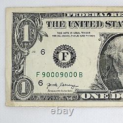 Binary Flipper Six of a Kind Fancy Serial One Dollar Bill F90009000B FW 0s 9s