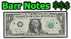 Valuable Barr Note 1 Dollar Bill What Is It And How Much Is It Worth