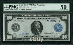 1914 100 $ Cent Dollars San Fransisco Federal Res. Note Pmg Au 50 Fr#1130