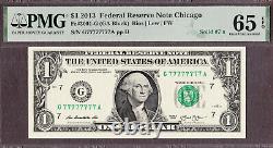 2013 FR Note Chicago $1 Fr# 3001-G Série SOLID G77777777A GEM UNC PMG 65 EPQ