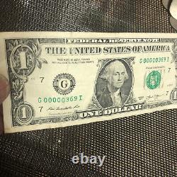 Un Dollar Bill Très Fantaisie Faible Numéro De Série G 00000369 I